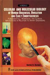 NewAge Cellular and Molecular Biology of Human Oogenesis, Ovulation and Early Embryogenesis